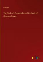 The Student's Compendium of the Book of Common Prayer