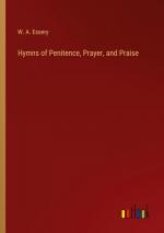 Hymns of Penitence, Prayer, and Praise