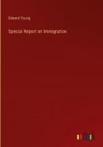 Special Report on Immigration