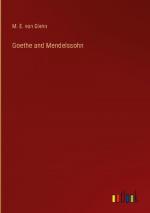 Goethe and Mendelssohn
