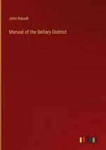 Manual of the Bellary District