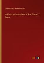 Incidents and Anecdotes of Rev. Edward T. Taylor