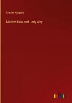 Madam How and Lady Why