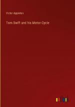 Tom Swift and his Motor-Cycle