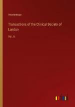 Transactions of the Clinical Society of London