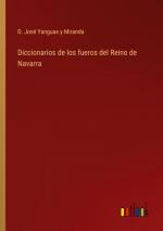 Diccionarios de los fueros del Reino de Navarra