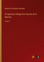 El ingenioso Hidalgo Don Quixote de la Mancha