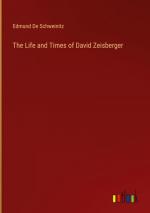 The Life and Times of David Zeisberger