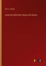 American Merchant Ships and Sailors