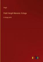 Virgil: Publi Vergili Maronis: Ecloga