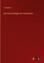 Das Veranschlagen der Hochbauten