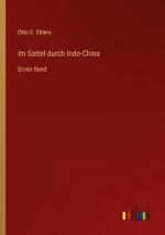 Otto E. Ehlers: Im Sattel durch Indo-Chi
