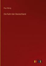 Die Fahrt der Deutschland