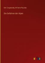 Die Gefahren der Alpen