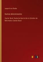 Leopold von Ranke: Rankes Meisterwerke