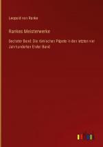 Leopold von Ranke: Rankes Meisterwerke