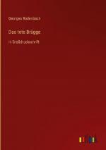 Georges Rodenbach: Das tote Brügge