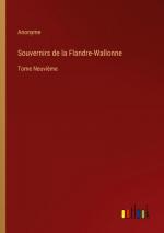Anonyme: Souvernirs de la Flandre-Wallon