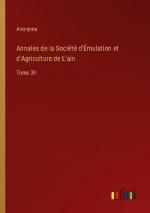 Annales de la Société d'Émulation et d'Agriculture de L'ain