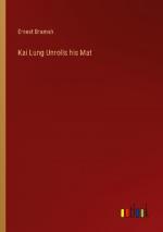 Kai Lung Unrolls his Mat