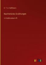 E. T. A. Hoffmann: Nachtstücke; Erzählun