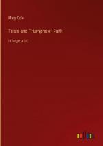 Trials and Triumphs of Faith