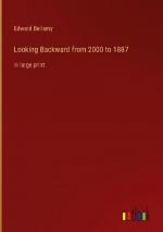 Looking Backward from 2000 to 1887