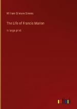 The Life of Francis Marion