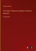 The Origin of Species by Means of Natural Selection