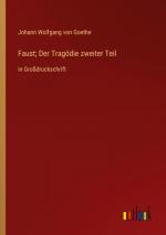 Johann Wolfgang von Goethe: Faust; Der T