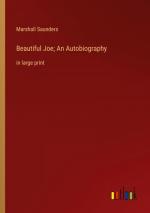 Beautiful Joe; An Autobiography