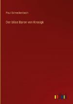 Der böse Baron von Krosigk