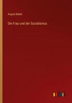 Die Frau und der Sozialismus
