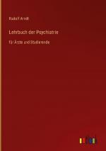 Lehrbuch der Psychiatrie