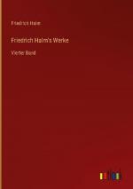 Friedrich Halm's Werke