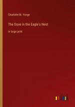 The Dove in the Eagle's Nest