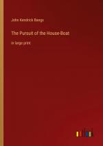 The Pursuit of the House-Boat