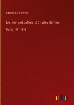 Memoir and Letters of Charles Sumner