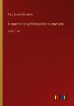 Elemente der altböhmischen Grammatik