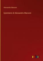 Epistolario di Alessandro Manzoni