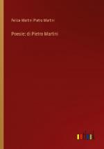 Poesie: di Pietro Martini