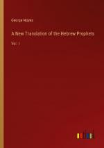 A New Translation of the Hebrew Prophets