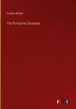 The Puerperal Diseases