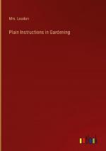 Plain Instructions in Gardening