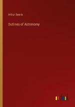 Outlines of Astronomy