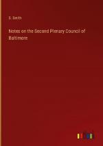 Notes on the Second Plenary Council of Baltimore