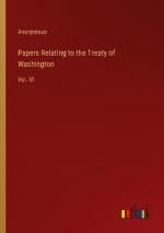 Papers Relating to the Treaty of Washington