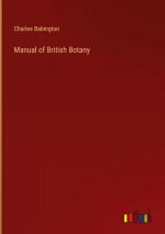 Manual of British Botany