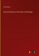 General History of the State of Michigan