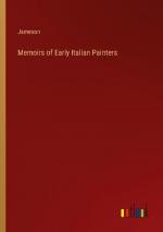 Memoirs of Early Italian Painters